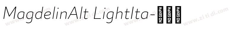 MagdelinAlt LightIta字体转换